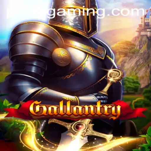 Discover the Thrilling World of Gallantry: A New Frontier in Gaming